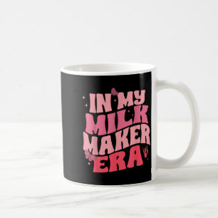 In Milk Maker Era, Stillen, Kostüm für neue Mütter Kaffeetasse