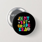 In My 1st Grade Era Girl Back To School First Grad Button (Vorne & Hinten)
