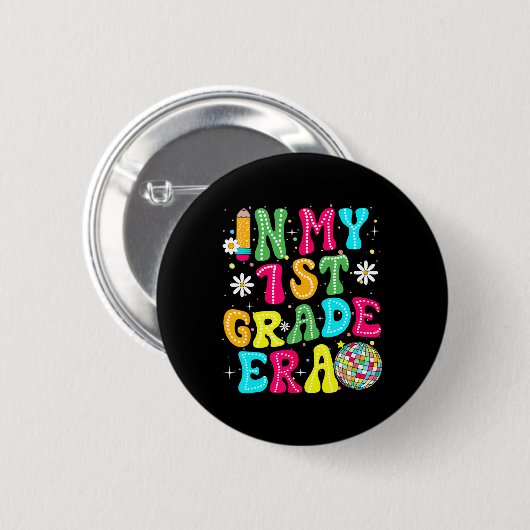 In My 1st Grade Era Girl Back To School First Grad Button (Vorne & Hinten)