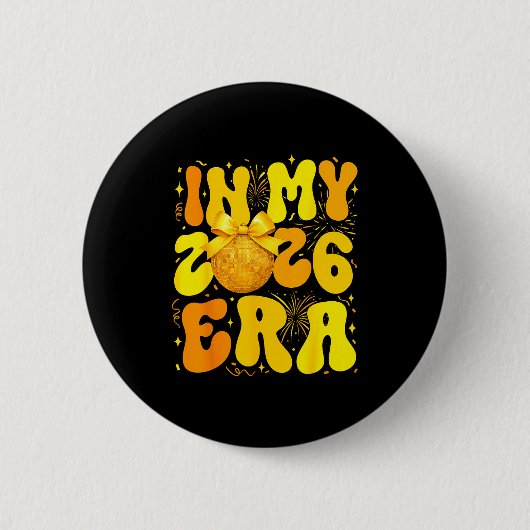 In My 2026 Era Happy New Year 2026 Family Matching Button (Vorderseite)