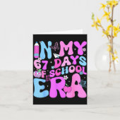 In My 67 Days Of School 67th Day Era Meme Slang Bo Karte (Gelbe Blume)