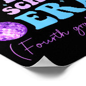 In My 67 Days Of School Era Fourth Grade Version D Poster (Ecke)