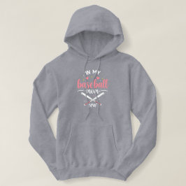 In My Baseball Mom Era Funny Baseball Mom Hoodie