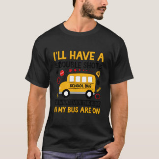 In My Bus Monitor Schulbusbegleiter T-Shirt