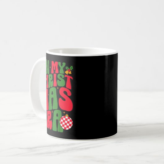 In My Christmas Era Groovy Xmas Matching Christmas Kaffeetasse (Vorderseite Links)
