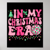 In My Christmas Era Merry Christmas Tree Xmas Cute Poster (Vorne)