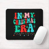 In My Christmas Era Xmas Family Matching Merry Chr Mousepad (Mit Mouse)