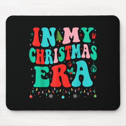 In My Christmas Era Xmas Family Matching Merry Chr Mousepad (Vorne)