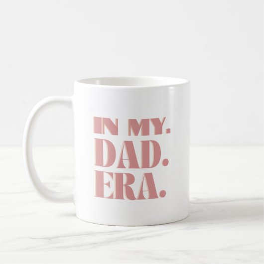 In My Dad Era Kaffeetasse (Links)