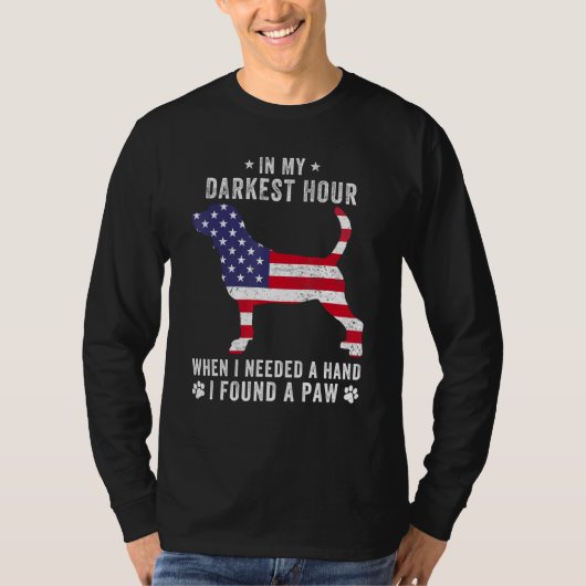 In My Darkest Hour I Found A Paw Beagle Owner T-Shirt (Vorderseite)