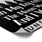 In My Defense The Moon Was Full And I Was Left Uns Poster (Ecke)