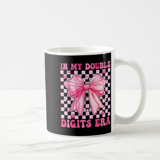 In My Double Digits Era Coquette Bow 10th Birthday Kaffeetasse (Rechts)