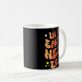 In My Empty Nest Era Kaffeetasse (VorderseiteRechts)