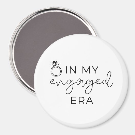 In my engaged era  magnet (Vorderseite/Rückseite)