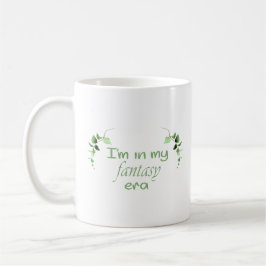 In My Fantasy Era Tasse