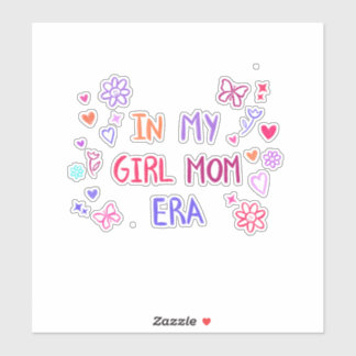  in my girl mom era CRAYON  Aufkleber
