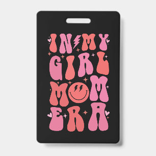 In My Girl Mom Era Retro Groovy Muttertag  Ausweis