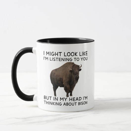 In My Head I'm Thinking About Bison Funny Tasse (Links)