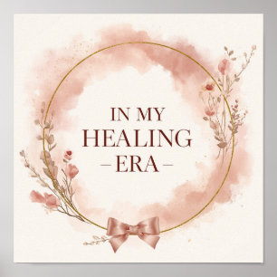 In My Healing Era Elegantes Rosa Selbstliebe-Poste Poster