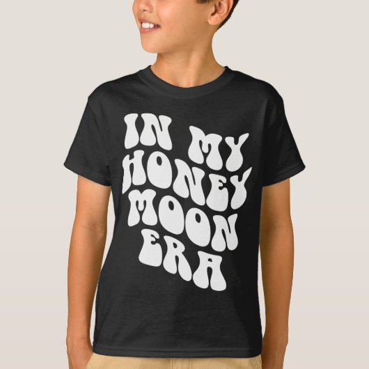 In My Honeymoon Era - Wedding New Bride Groom T-Shirt (Vorderseite)