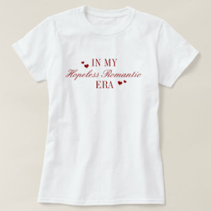 In My Hopeless Romantic Era Buchliebhaber T-Shirt