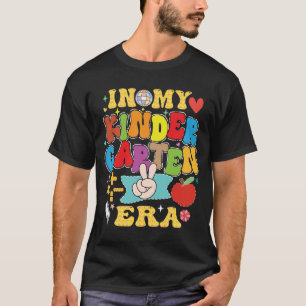 In My Kindergarten Era Groovy Zurück Zu T-Shirt