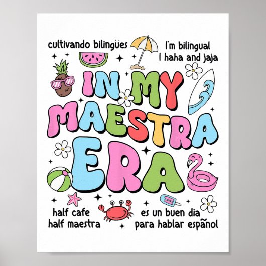 In My Maestra Era Spanish Bilingual Teacher Back T Poster (Vorne)