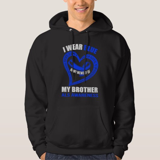In my memory of my brother ALS AWARENESS Hoodie (Vorderseite)