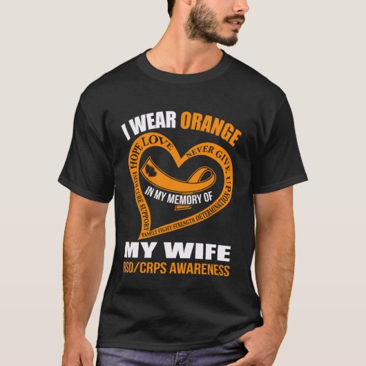 In my memory of my wife RSDCRPS AWARENESS T-Shirt (Vorderseite)