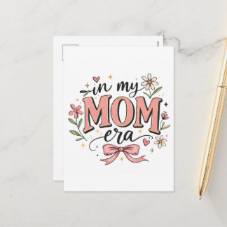 In My Mom Era Trendiges Muttertags-T-Shirt Feiertagspostkarte