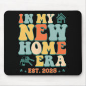 In My New Home Era, Funny New Homeowner Est. 2025 Mousepad (Vorne)