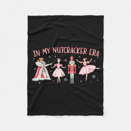 In My Nutcracker Era Christmas Xmas Holiday Pajama Fleecedecke (Vorderseite)