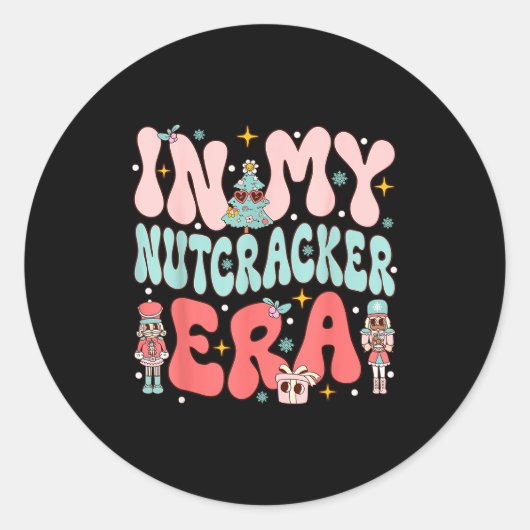 In My Nutcracker Era Groovy Nk Christmas Nutcracke Runder Aufkleber (Vorderseite)