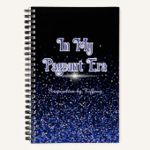 In My Pageant Era | Custom Journal Royal Glitter Notizblock (Vorderseite)