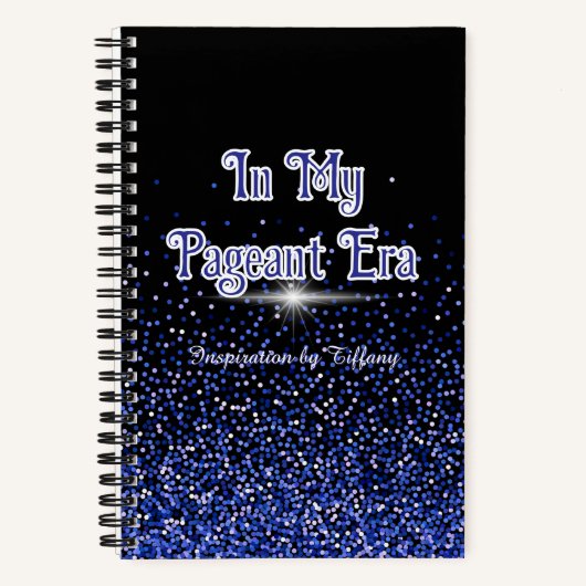 In My Pageant Era | Custom Journal Royal Glitter Notizblock (Vorderseite)