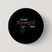 In My Showgirl Era Groovy Life Of A Showghoul Hall Button (Vorderseite)