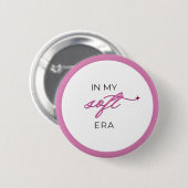 In My Soft Era - Button Pin (Vorne & Hinten)