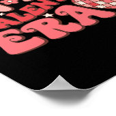 In My Valentine Era Retro Disco Groovy Funny Valen Poster (Ecke)