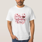 In My Valentine Era T-Shirt (Vorderseite)