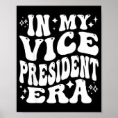 In My Vice President Era, Funny Vp Club Officer Le Poster (Vorne)