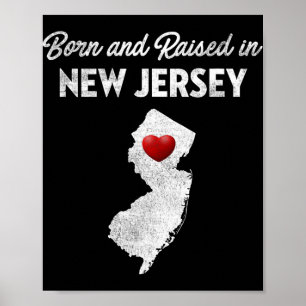 In New Jersey geboren und aufgewachsen - New Jerse Poster