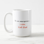 In Notruf 1-800-Call-Vater-Kaffeekocher-Tasse Kaffeetasse (Links)