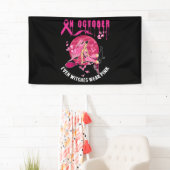 In October Even Wear Pink Autumn Breast Cancer Banner (Insitu)