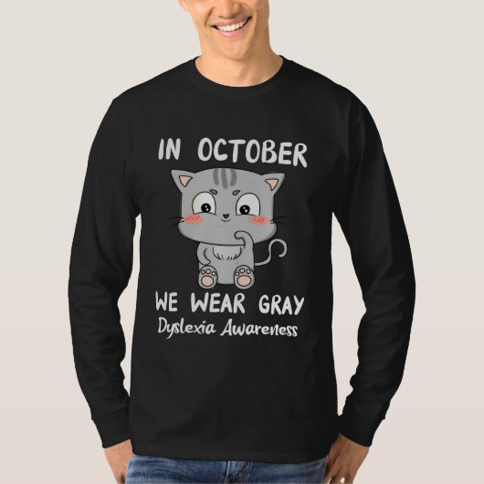 In October We Wear Gray Cat Dyslexia Awareness Kid T-Shirt (Vorderseite)