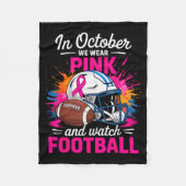 In October We Wear Nk And Watch Football Breast Ca Fleecedecke (Vorderseite)