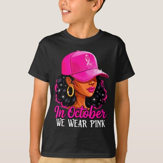In October We Wear Nk Black Women Breast Cancer Aw T-Shirt (Vorderseite)
