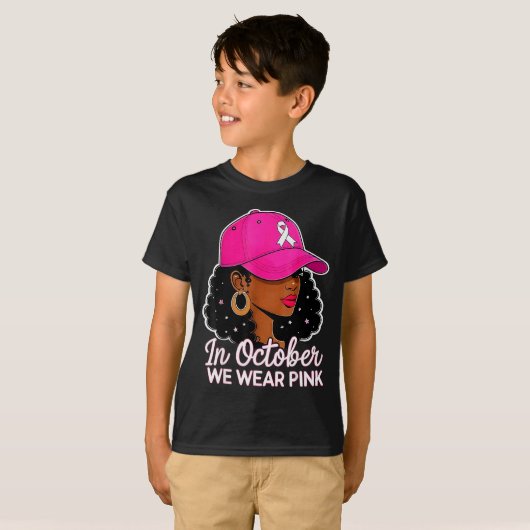 In October We Wear Nk Black Women Breast Cancer Aw T-Shirt (Vorne ganz)