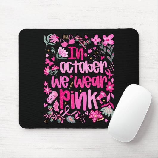 In October We Wear Nk Boho Floral Breast Cancer Aw Mousepad (Mit Mouse)