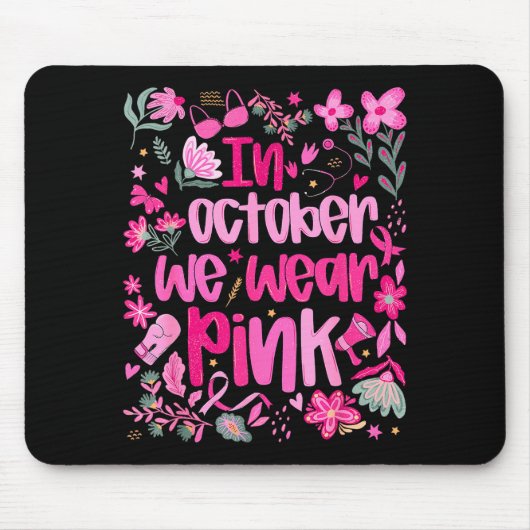 In October We Wear Nk Boho Floral Breast Cancer Aw Mousepad (Vorne)