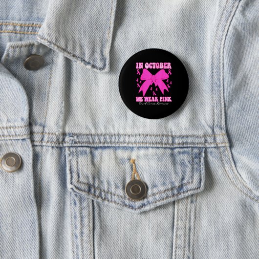 In October We Wear Nk Breast Cancer Awareness Coqu Button (Beispiel)